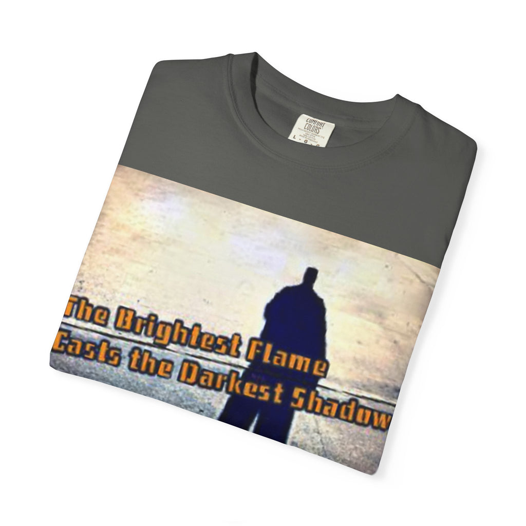 Inspirational Shadow Silhouette T-Shirt — "The Brightest Flame Casts the Darkest Shadow"