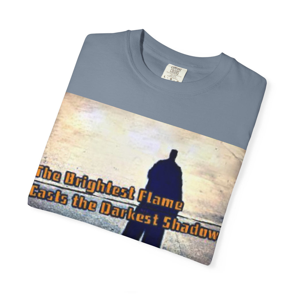 Inspirational Shadow Silhouette T-Shirt — "The Brightest Flame Casts the Darkest Shadow"