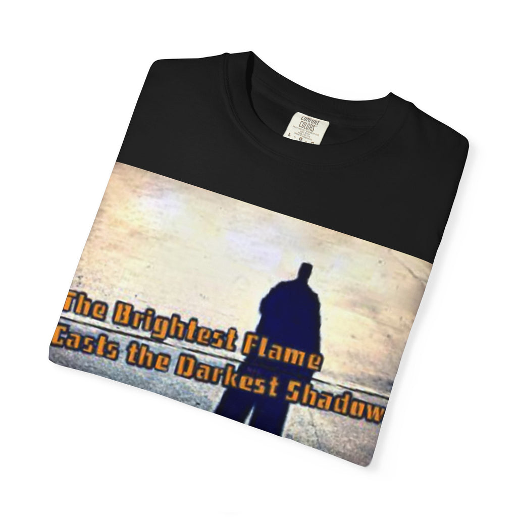 Inspirational Shadow Silhouette T-Shirt — "The Brightest Flame Casts the Darkest Shadow"